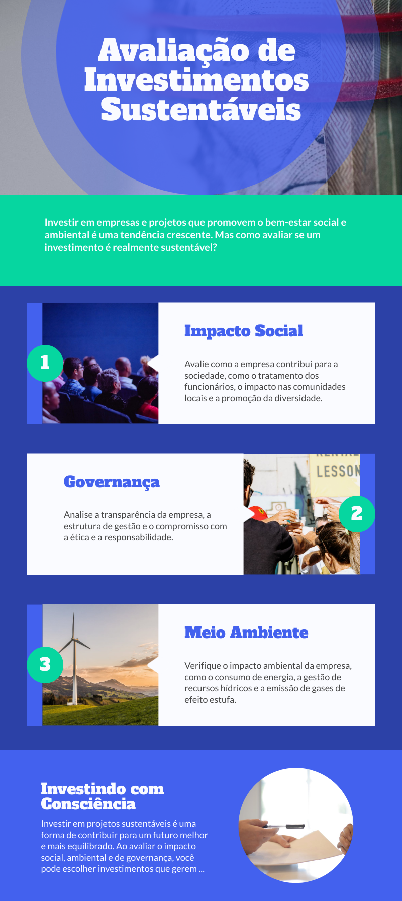 Para avaliar investimentos sustentáveis, é crucial analisar criteriosamente os impactos sociais, ambientais e de governança corporativa. Utilize métricas ESG e relatórios de sustentabilidade para uma avaliação precisa.